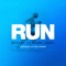 Run (feat. Mark Asari) - Reblah lyrics