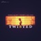 Twisted (feat. Swaré & Lea Love) - Dennis Blaze lyrics