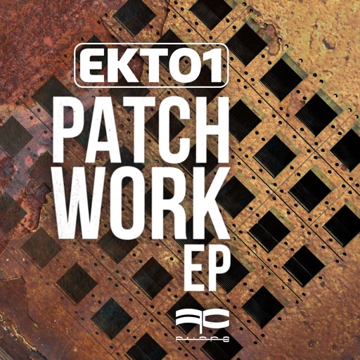Patchwork - EP by EKTO1