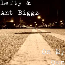 On My Own - Single - Lefty On My Own - Single - Lefty