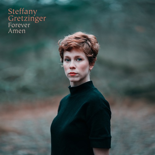 Steffany Gretzinger – Forever Amen [iTunes Plus AAC M4A]
