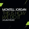 This Is How We Do It (Agami Remix) - Single album lyrics, reviews, download