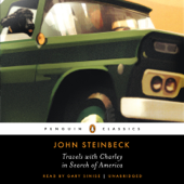 Travels with Charley in Search of America (Unabridged) - John Steinbeck