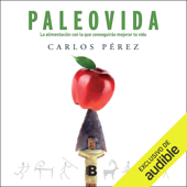 Paleovida [Paleo life] (Unabridged) - Carlos Perez Ramirez & Elisabeth Garcia Iborra
