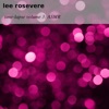 Lee Rosevere - Soft Euphoria (remastered)