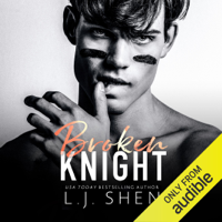 L.J. Shen - Broken Knight (Unabridged) artwork