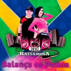 Balança os Peitos - Single - Banda Kassamina Balança os Peitos - Single - Banda Kassamina