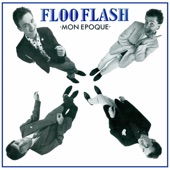 Floo Flash - N'importe quoi