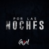 Por las Noches - Single