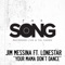 Your Mama Don't Dance (feat. Lonestar) - Jim Messina lyrics