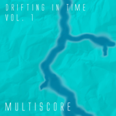 Drifting in Time, Vol. 1 - MULTISCORE