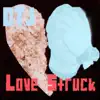 Love Struck album lyrics, reviews, download