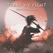 Today We Fight - EP artwork