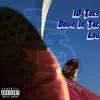 10 Toes Down in the Lou album lyrics, reviews, download