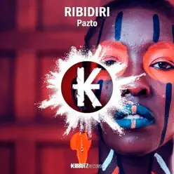 Ribidiri - Single - Pazto Ribidiri - Single - Pazto