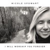 I Will Worship You Forever - Single