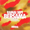 Ramai Sepi Bersama - Single