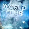 WORLD CLUB - Single album lyrics, reviews, download