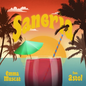 Emma Muscat - Sangria (feat. Astol) - Line Dance Musique
