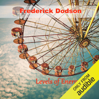 Frederick E. Dodson - Levels of Energy (Unabridged) artwork