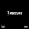 Insecure - Rolando Soul lyrics