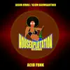 Acid Funk - Single album lyrics, reviews, download