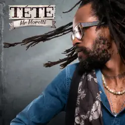 Mr Moretti - Single - Tété Mr Moretti - Single - Tété