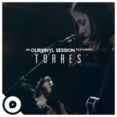 Torres (OurVinyl Sessions) - Single