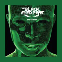 The E.N.D. (The Energy Never Dies) [Deluxe] - The Black Eyed Peas
