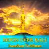 Moon Over Bali album lyrics, reviews, download
