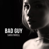 Sara Farell - Bad Guy