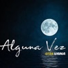 Alguna Vez (Live) - Single