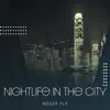 Nightlife in the City album lyrics, reviews, download