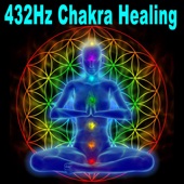 432Hz Chakra Healing (Let Go of All Negative Energy - Healing Meditation Music 432Hz) artwork