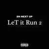 Let It Run 2 album lyrics, reviews, download