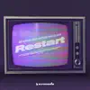 Stream & download Restart (feat. Nathan Nicholson)