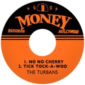 The Turbans - No No Cherry