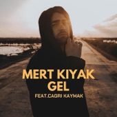 Gel (feat. Çağrı Kaymak) artwork