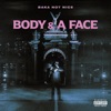 Body & a Face - Single