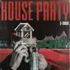 Stream & download House Party - Single