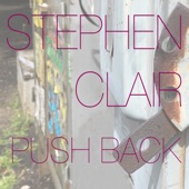 Stephen Clair and the Pushbacks - I Found You