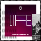 Life: Live Worship from Newday 2019 artwork