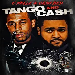 Tango and Cash by Cash BFD & C Nellz album reviews, ratings, credits