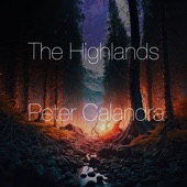 Peter Calandra - The Highlands