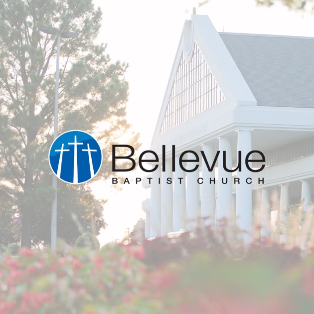 Bellevue Baptist Church by Bellevue Baptist Church on Apple Podcasts