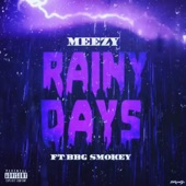 Rainy Days (feat. BBG Smokey) artwork