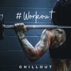 # Workout Chillout: Fitness 2019 (110-130 BPM)