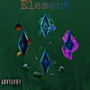 Element (feat. Bandman) - Single album lyrics, reviews, download