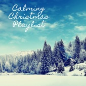 Calming Christmas Playlist artwork