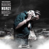 Makin Money Moves artwork